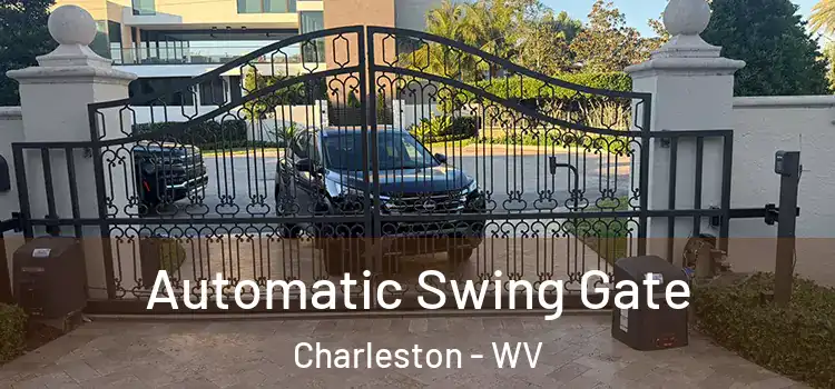 Automatic Swing Gate Charleston - WV