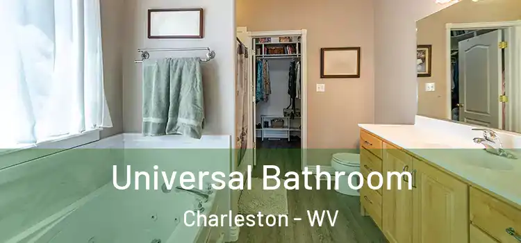 Universal Bathroom Charleston - WV